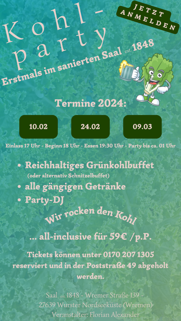 Grünkohltouren - Saalbetrieb est. 1848